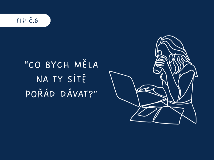 Tipy, co sdílet na sociálních sítích a jak se z toho nezbláznit!